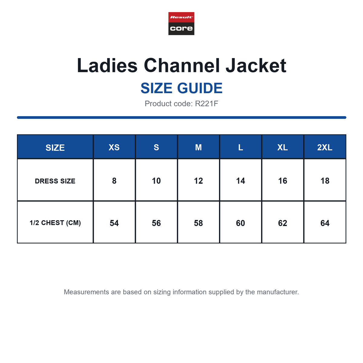 R221F Result Core Ladies Channel Jacket size guide (R221F)