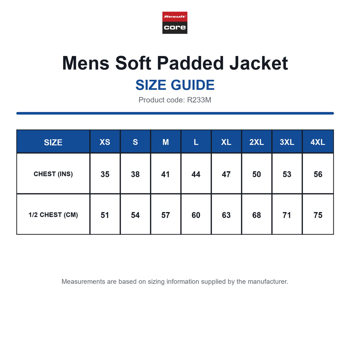 R233M Result Core Mens Soft Padded Jacket size guide (R233M)