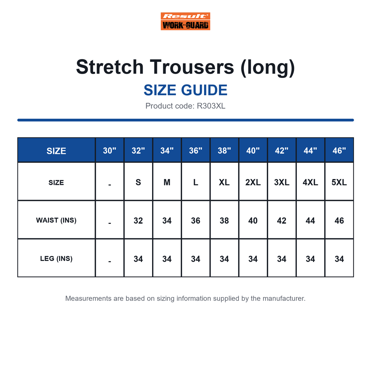 R303XL Result Workguard Stretch Trousers (long) size guide (R303XL)