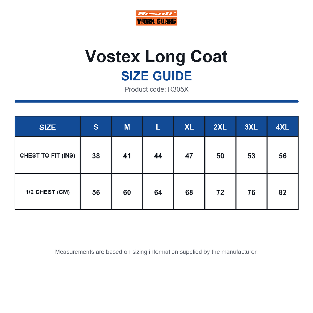 R305X Result Workguard Vostex Long Coat size guide (R305X)