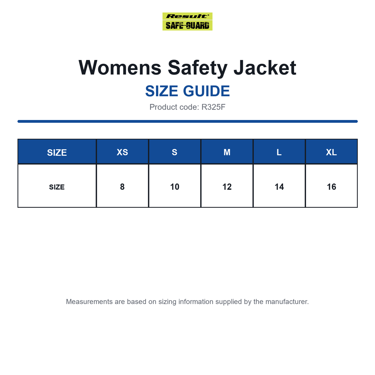 R325F Result Safeguard Womens Safety Jacket size guide (R325F)