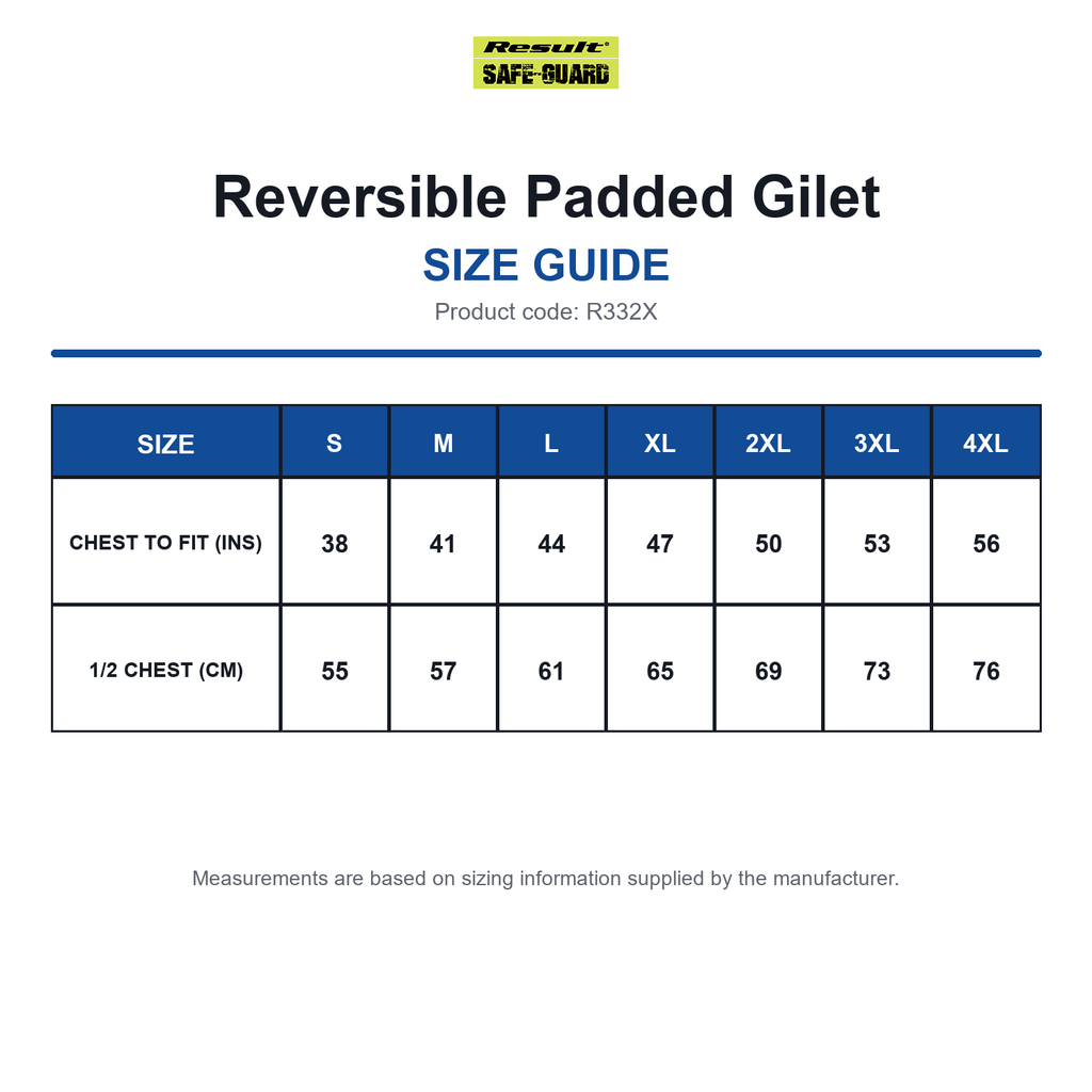 R332X Result SafeGuard Reversible Padded Gilet size guide (R332X)