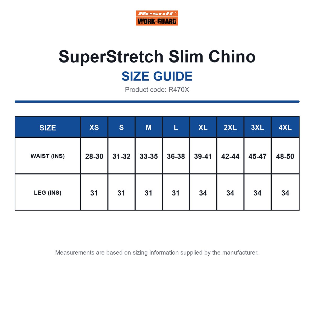 R470X Result Workguard SuperStretch Slim Chino size guide (R470X)