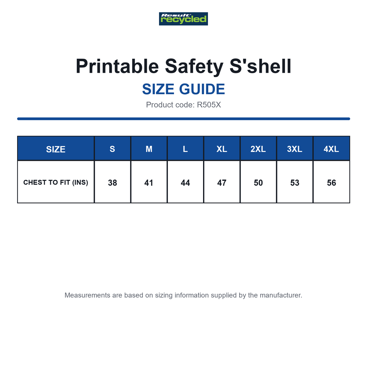 R505X Result Recycled Printable Safety S'shell size guide (R505X)