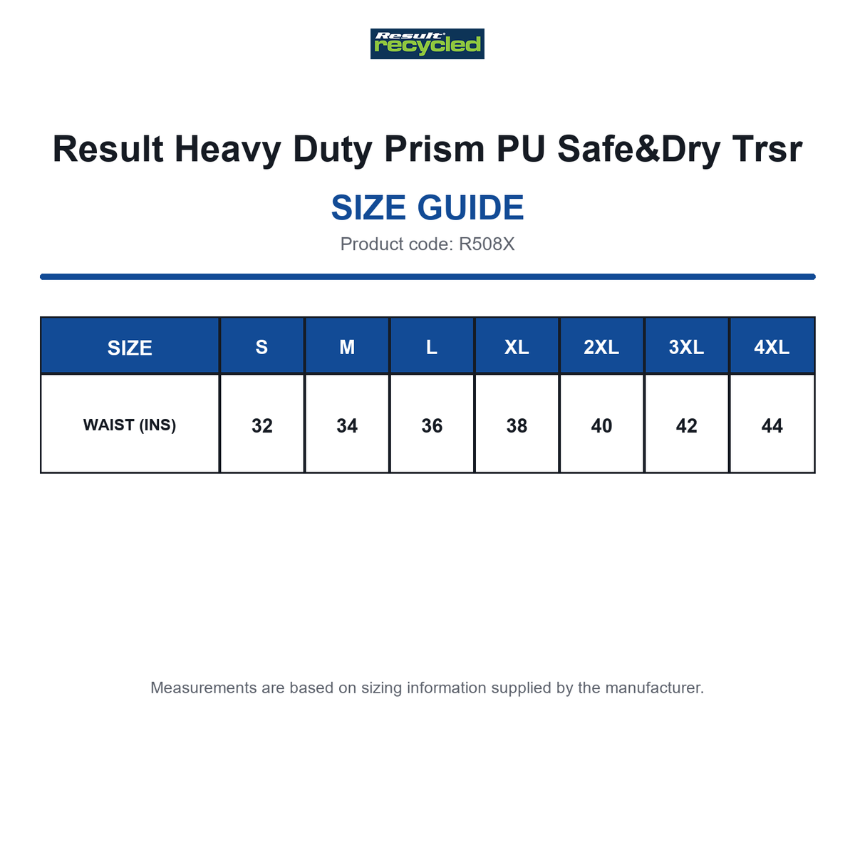 R508X Result Heavy Duty Prism PU Safe&Dry Trsr size guide (R508X)
