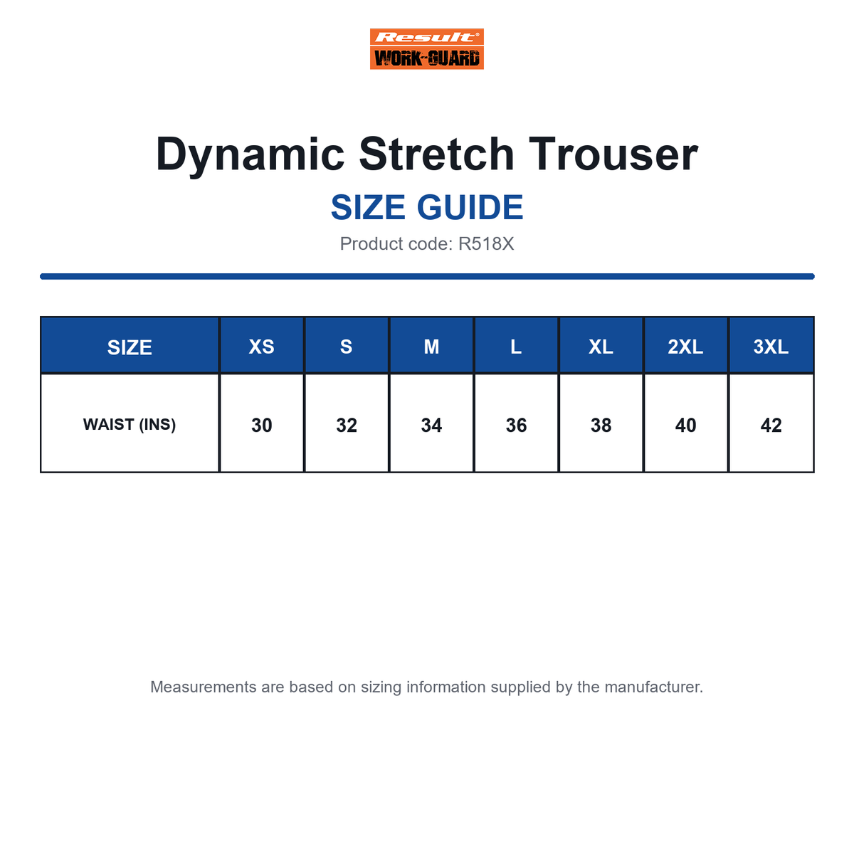 R518X Result Workguard Dynamic Stretch Trouser size guide (R518X)