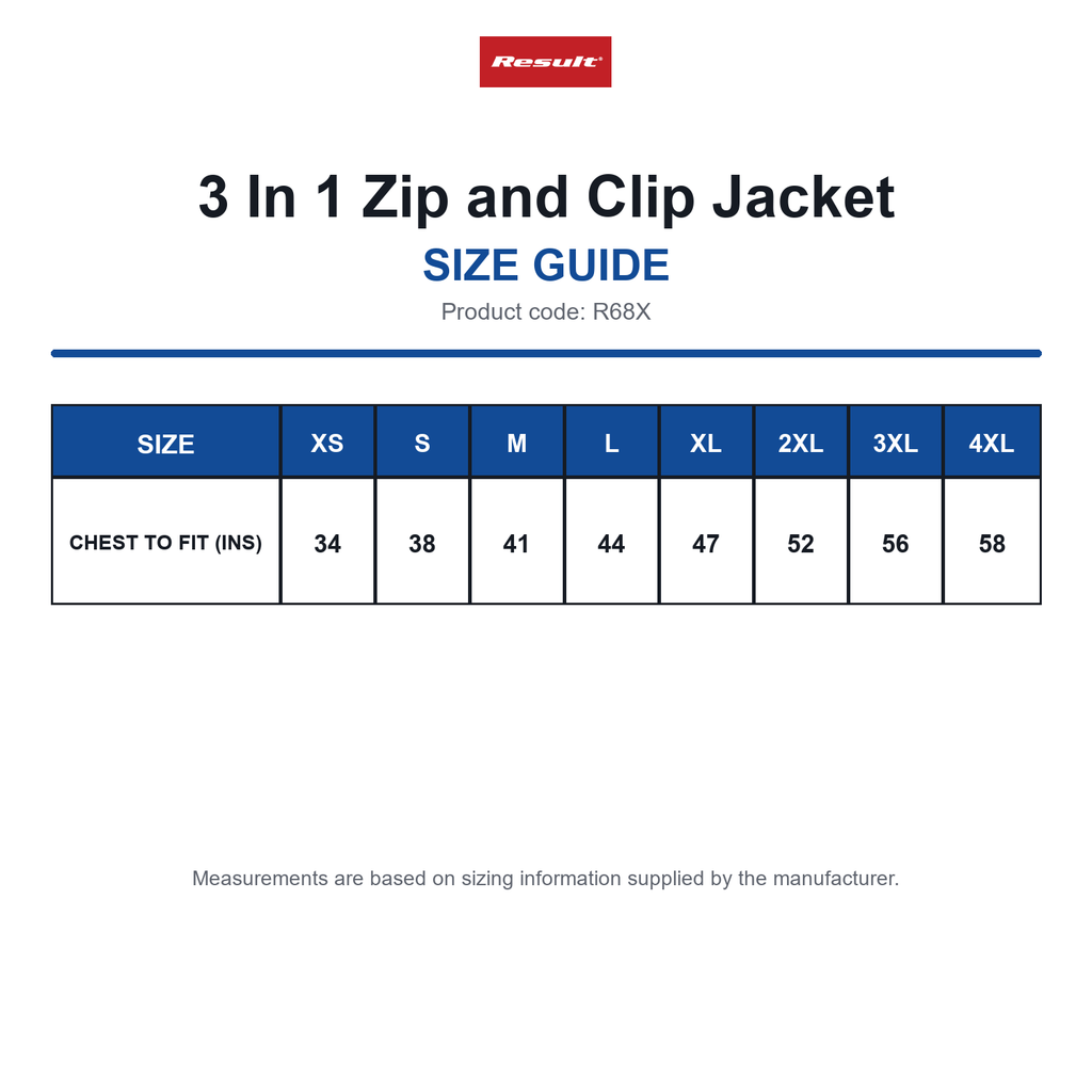 R68X Result 3 In 1 Zip and Clip Jacket size guide (R68X)