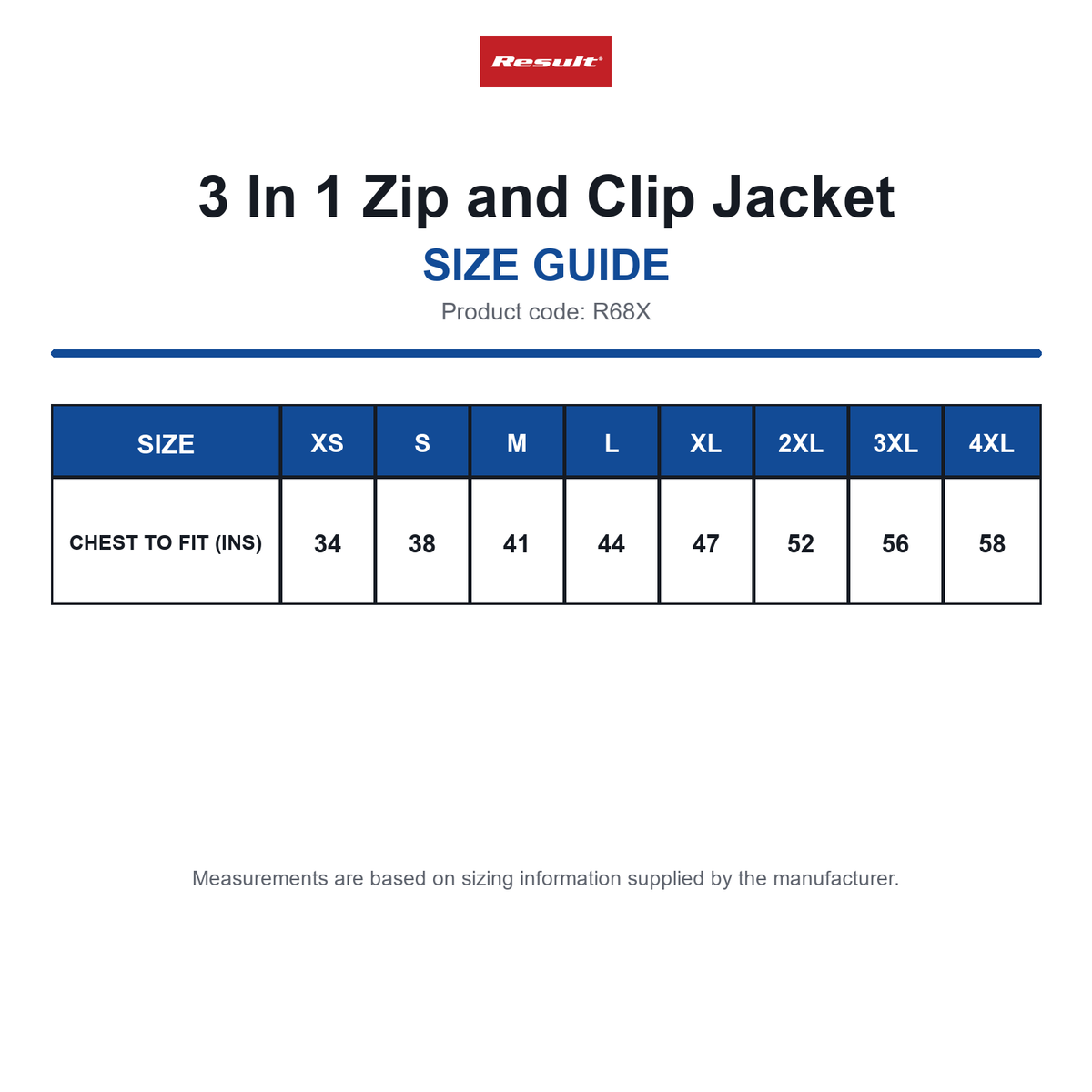 R68X Result 3 In 1 Zip and Clip Jacket size guide (R68X)