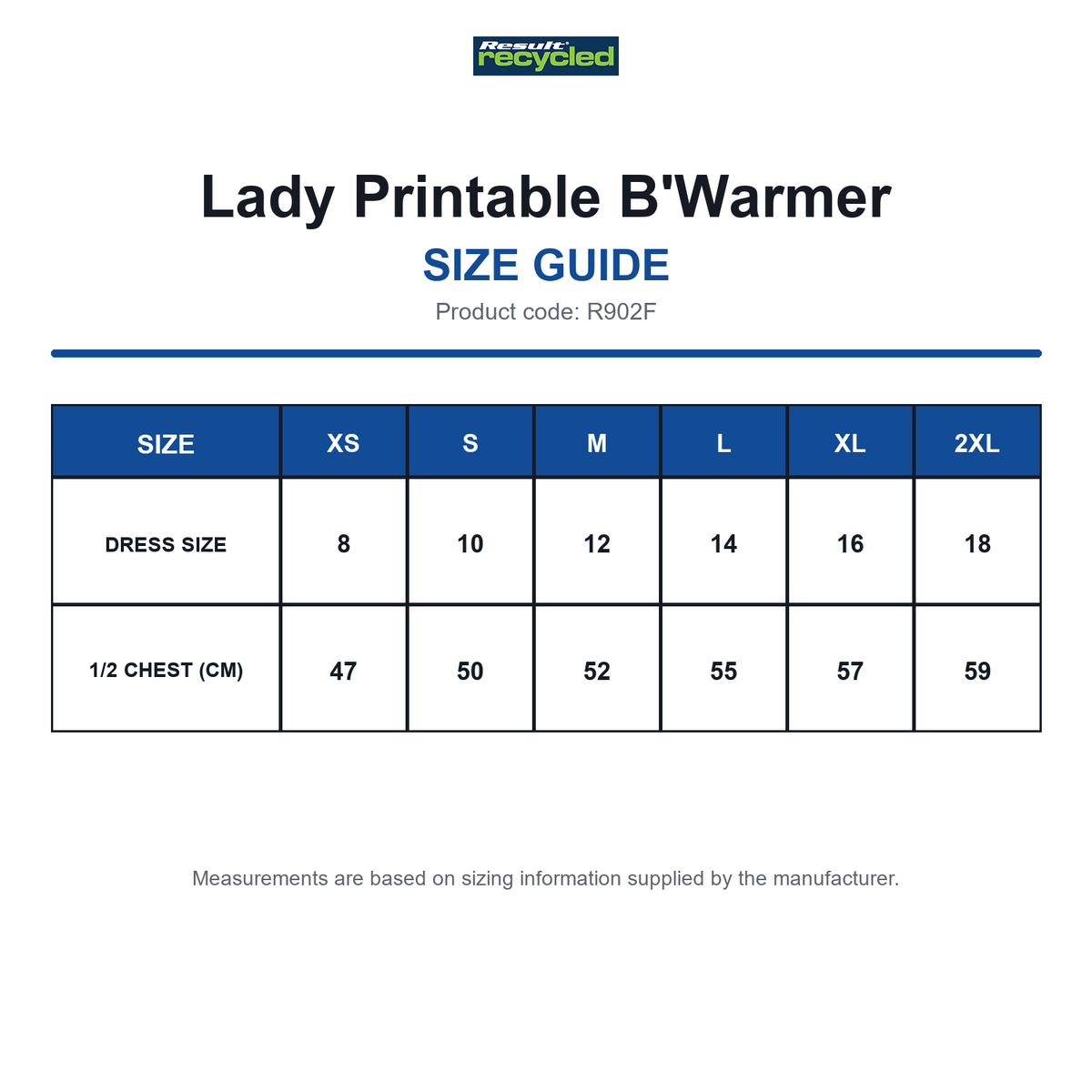 R902F Result Recycled Lady Printable B'Warmer size guide (R902F)