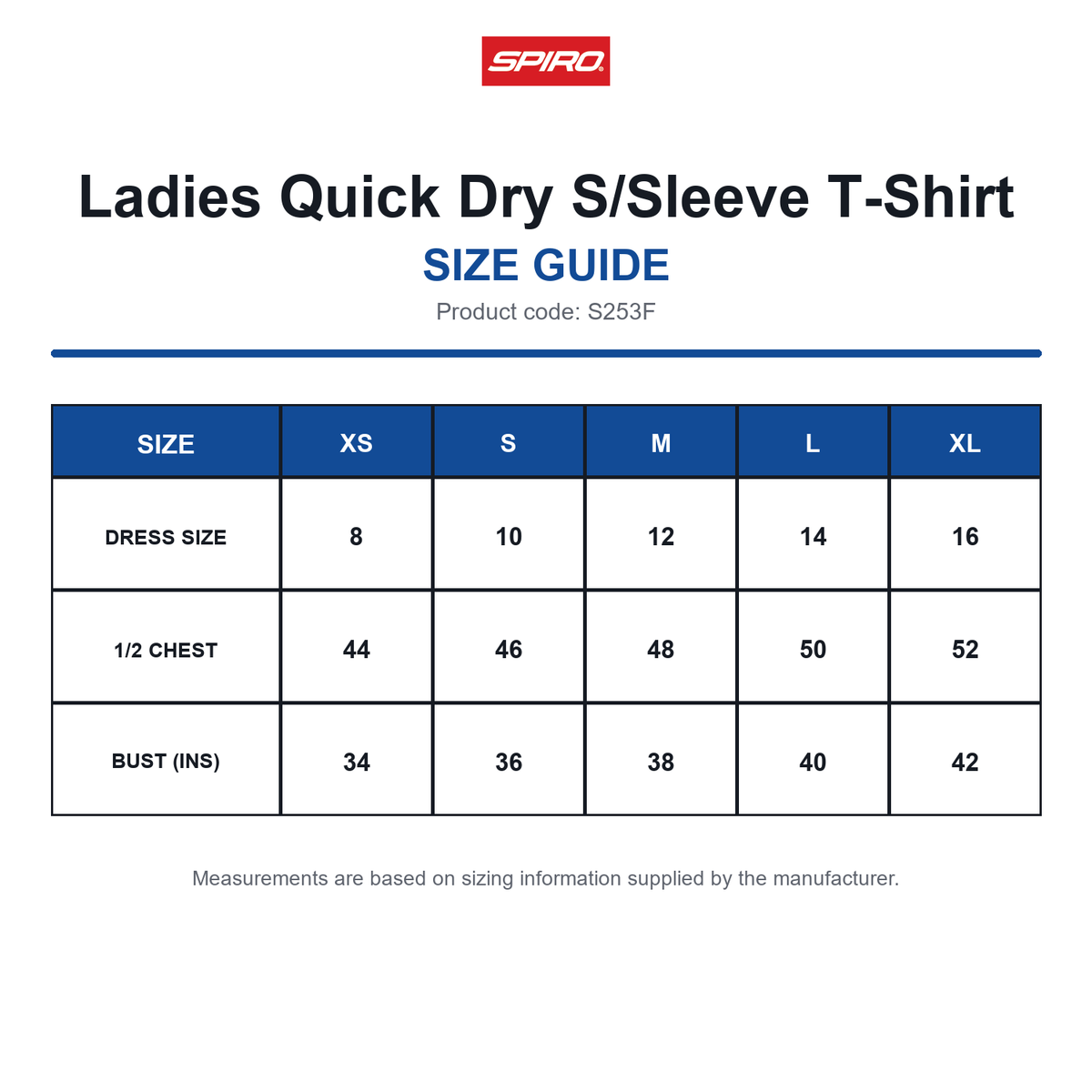 S253F Spiro Ladies Quick Dry S/Sleeve T-Shirt size guide (S253F)