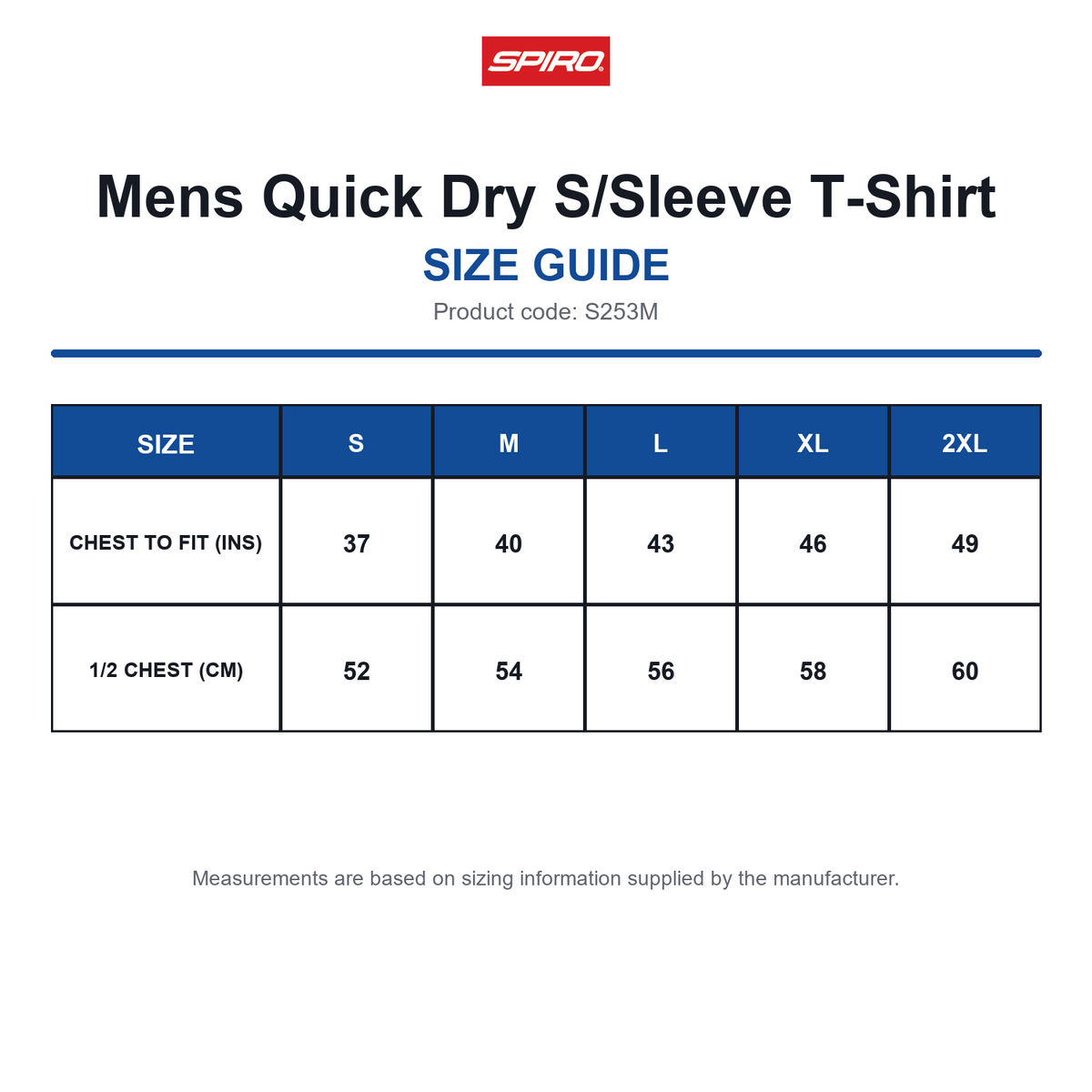 S253M Spiro Mens Quick Dry S/Sleeve T-Shirt size guide (S253M)