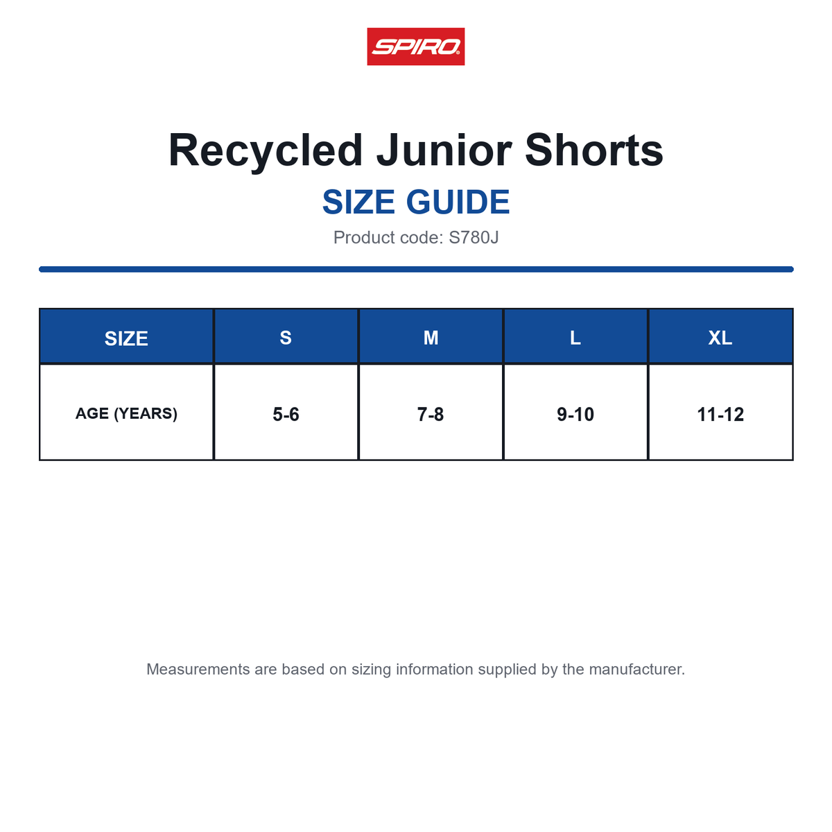 S780J Spiro Recycled Junior Shorts size guide (S780J)