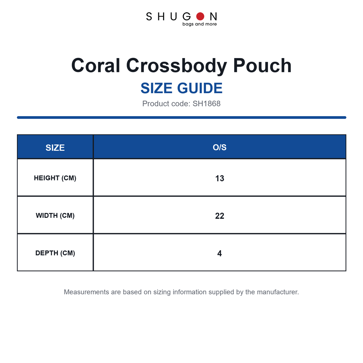 SH1868 Shugon Coral Crossbody Pouch size guide (SH1868)