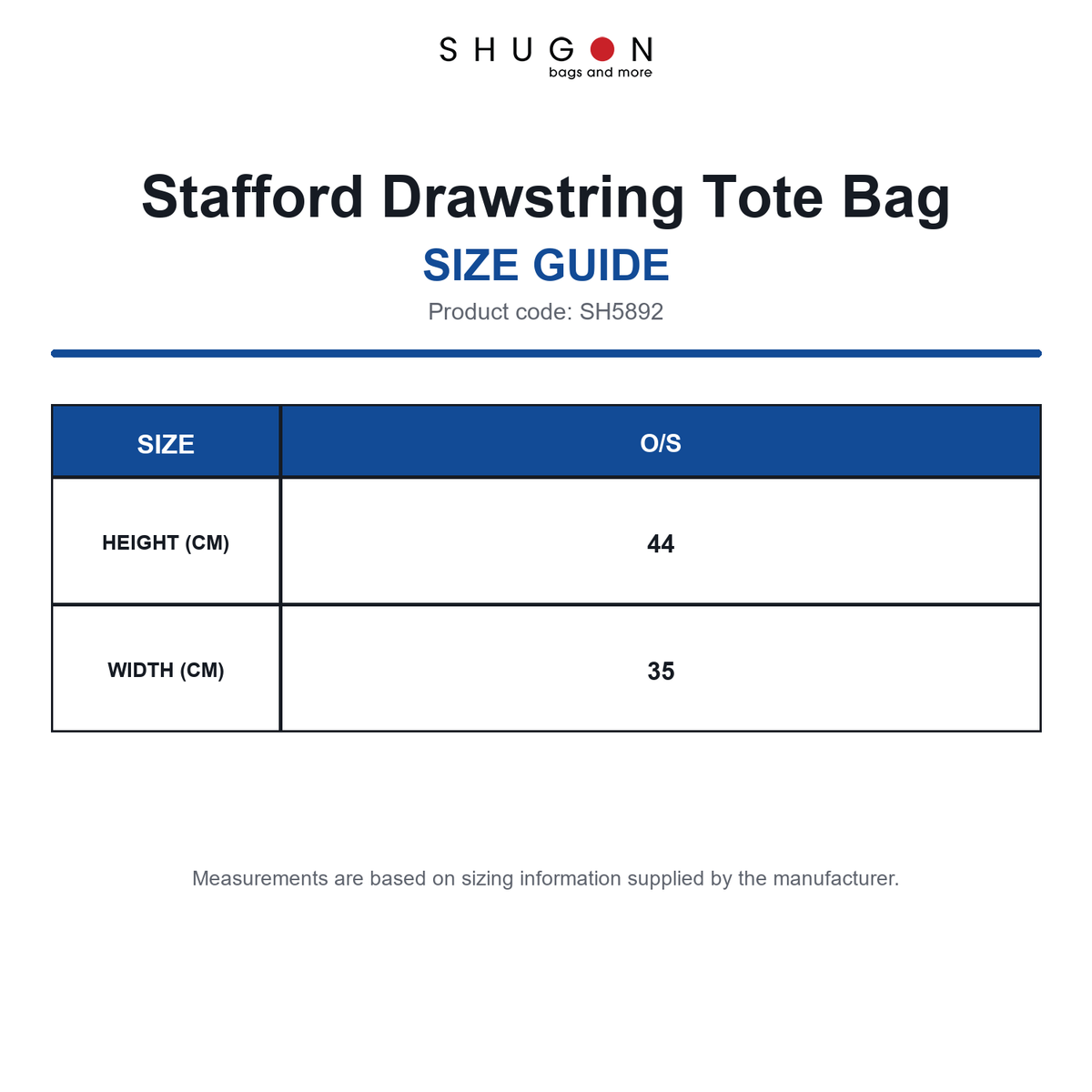 SH5892 Shugon Stafford Drawstring Tote Bag size guide (SH5892)