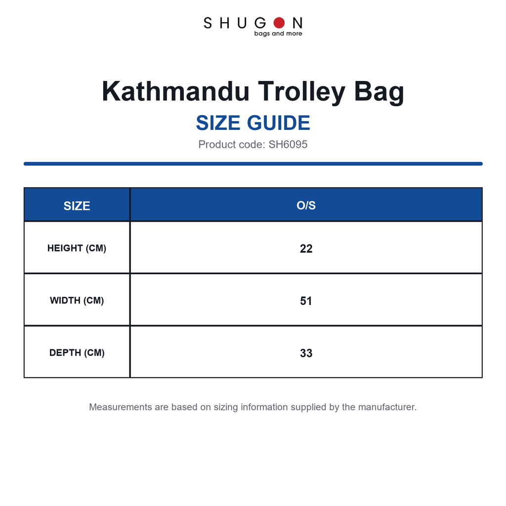 SH6095 Shugon Kathmandu Trolley Bag size guide (SH6095)