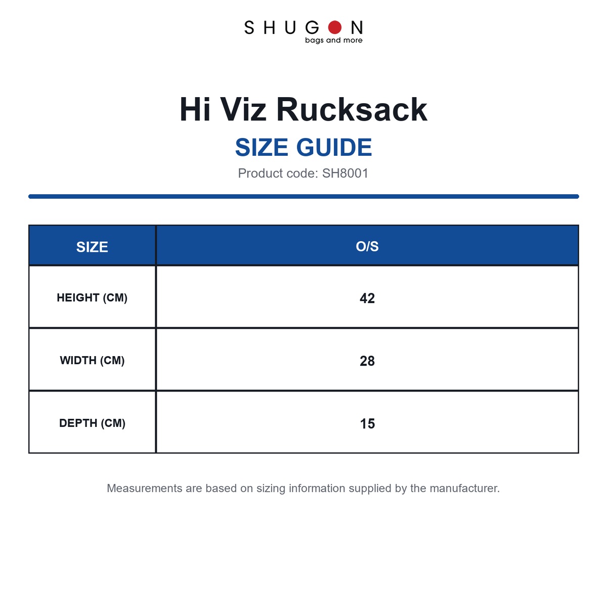 SH8001 Shugon Hi Viz Rucksack size guide (SH8001)