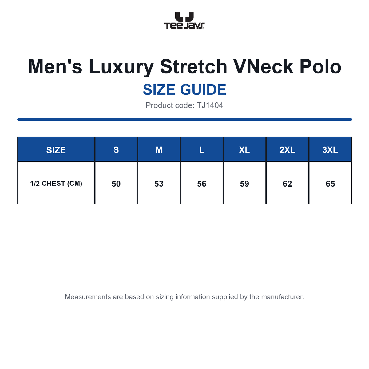 TJ1404 Tee Jays Men's Luxury Stretch VNeck Polo size guide (TJ1404)