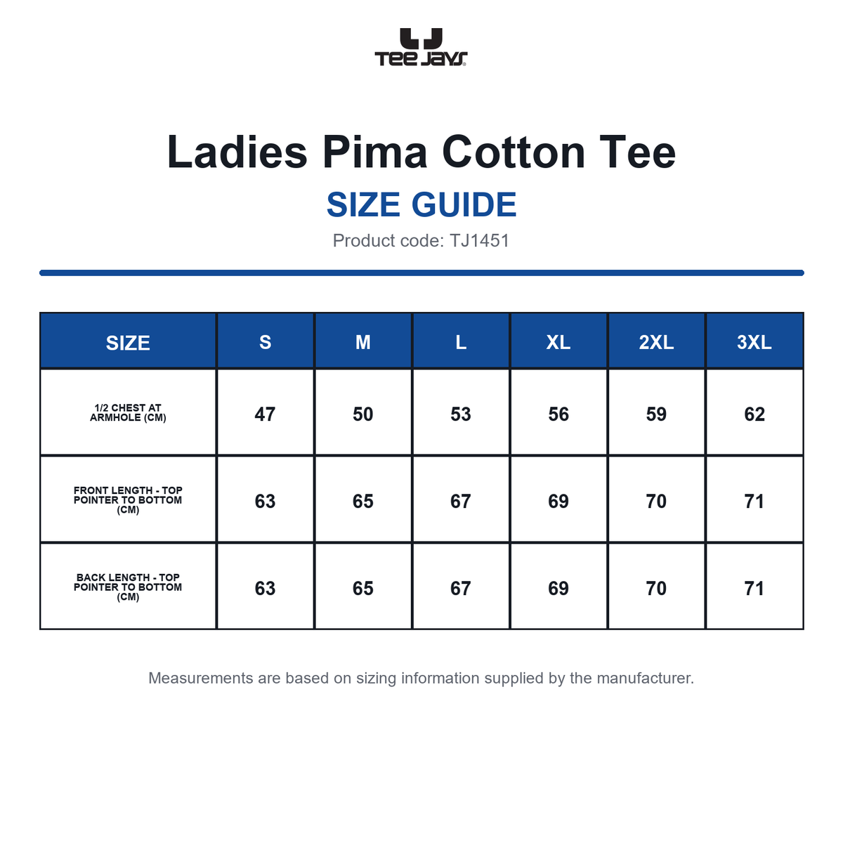 TJ1451 Tee Jays Ladies Pima Cotton Tee size guide (TJ1451)