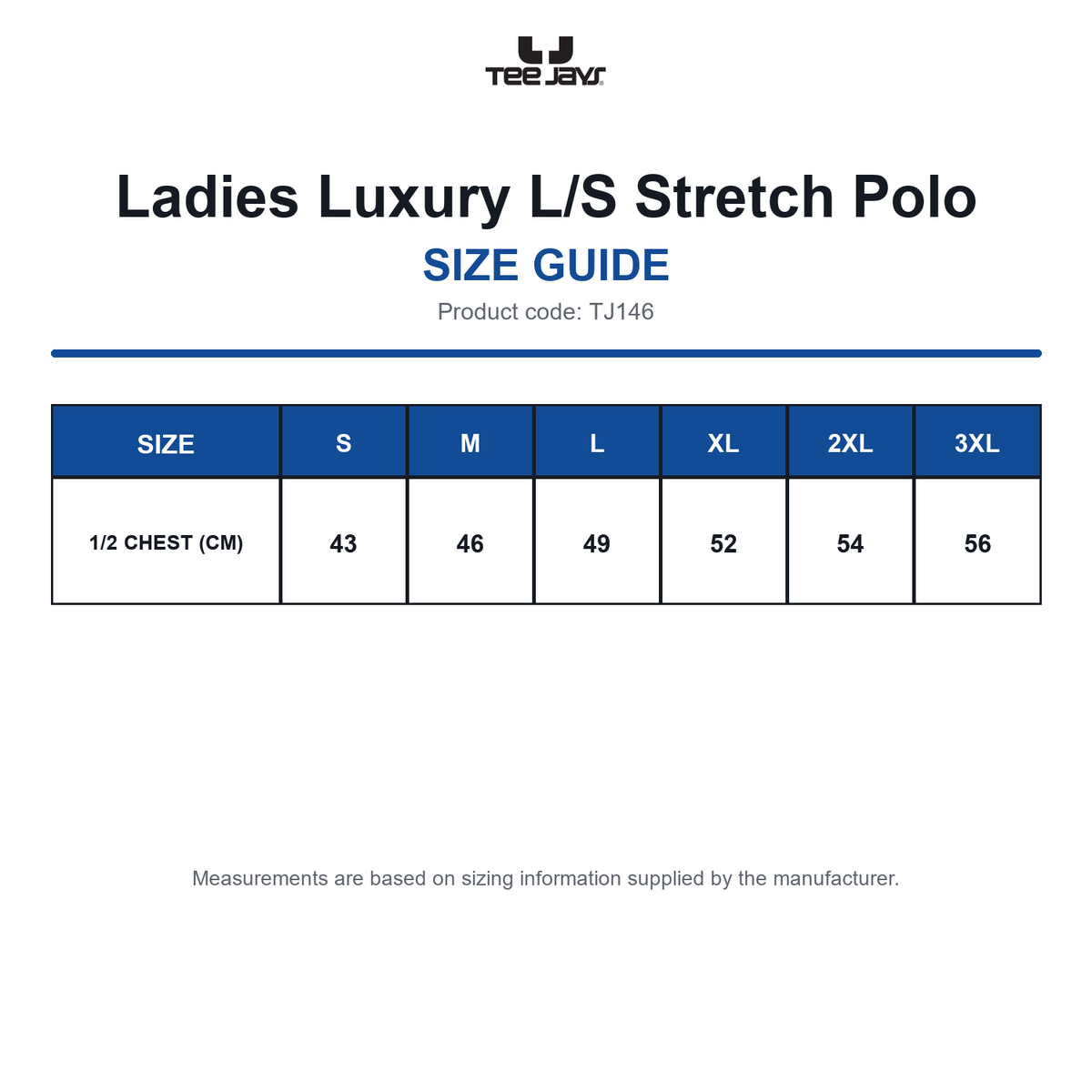 TJ146 Tee Jays Ladies Luxury L/S Stretch Polo size guide (TJ146)