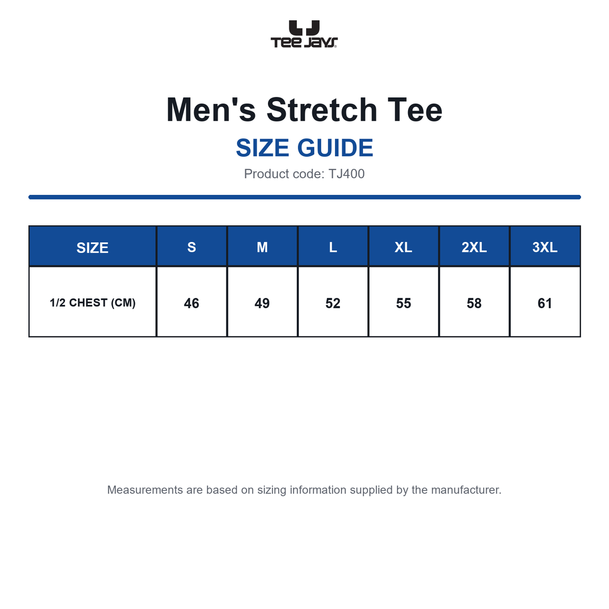 TJ400 Tee Jays Men's Stretch Tee size guide (TJ400)