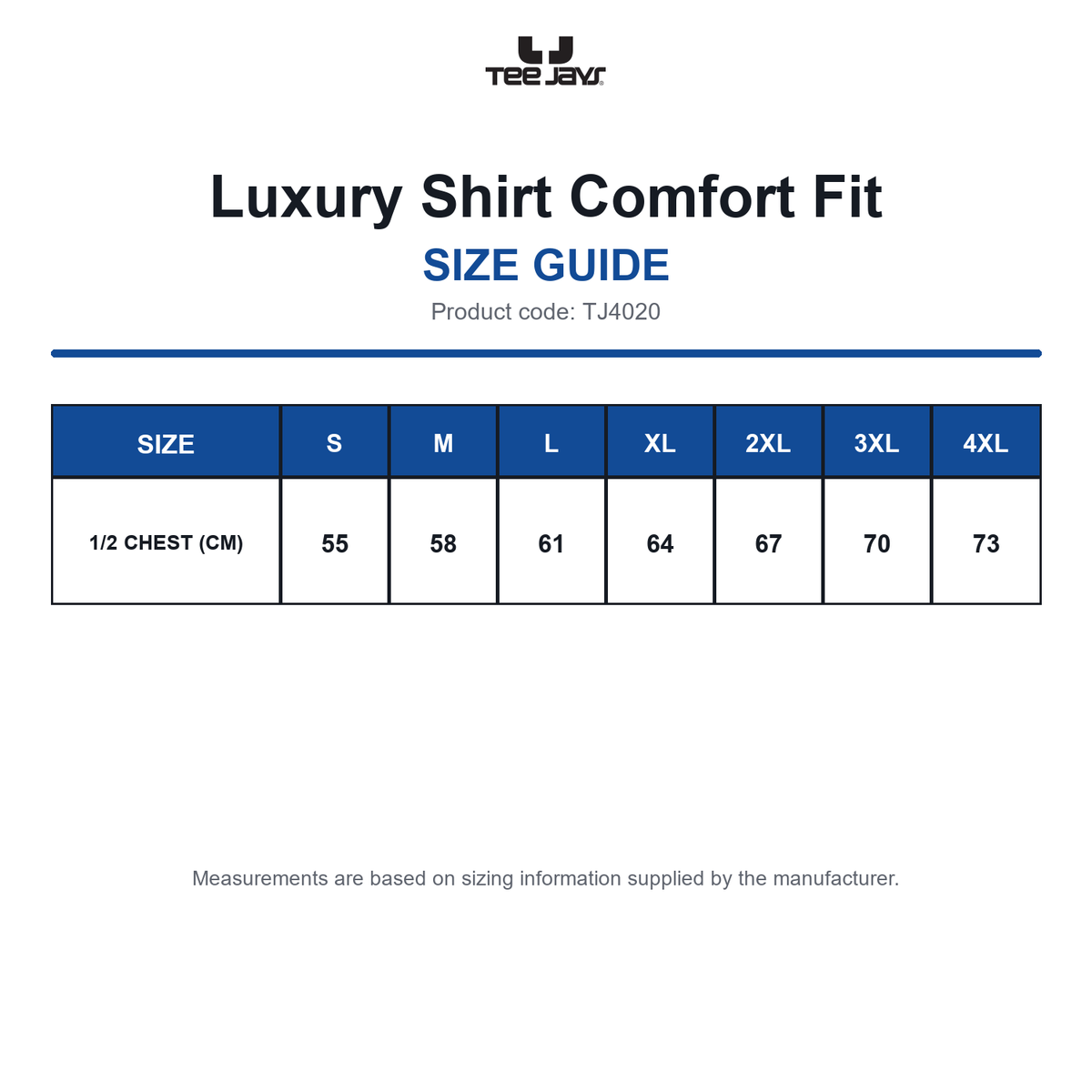 TJ4020 Tee Jays Luxury Shirt Comfort Fit size guide (TJ4020)