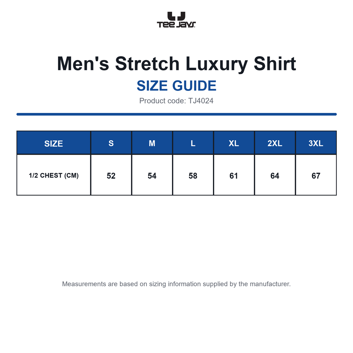 TJ4024 Tee Jays Men's Stretch Luxury Shirt size guide (TJ4024)