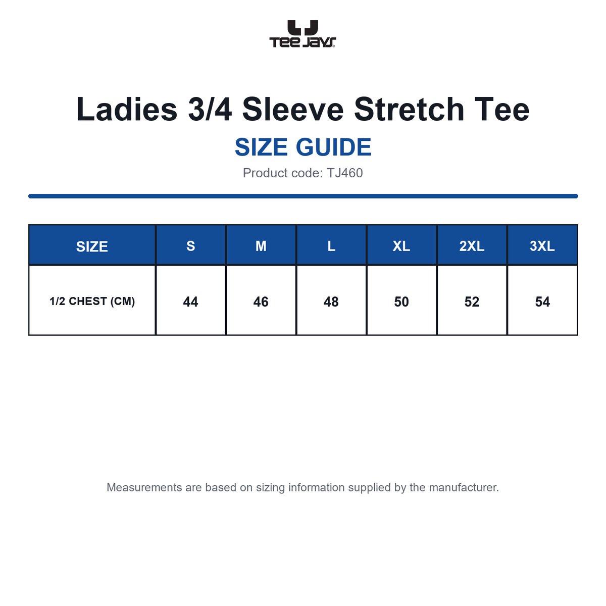 TJ460 Tee Jays Ladies 3/4 Sleeve Stretch Tee size guide (TJ460)