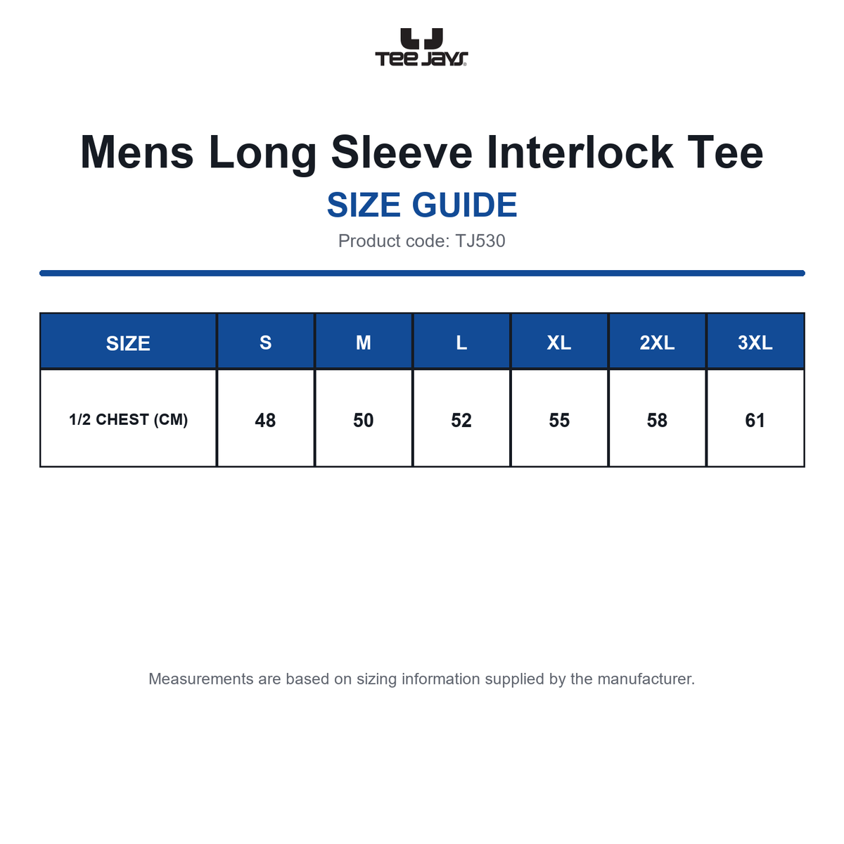 TJ530 Tee Jays Mens Long Sleeve Interlock Tee size guide (TJ530)