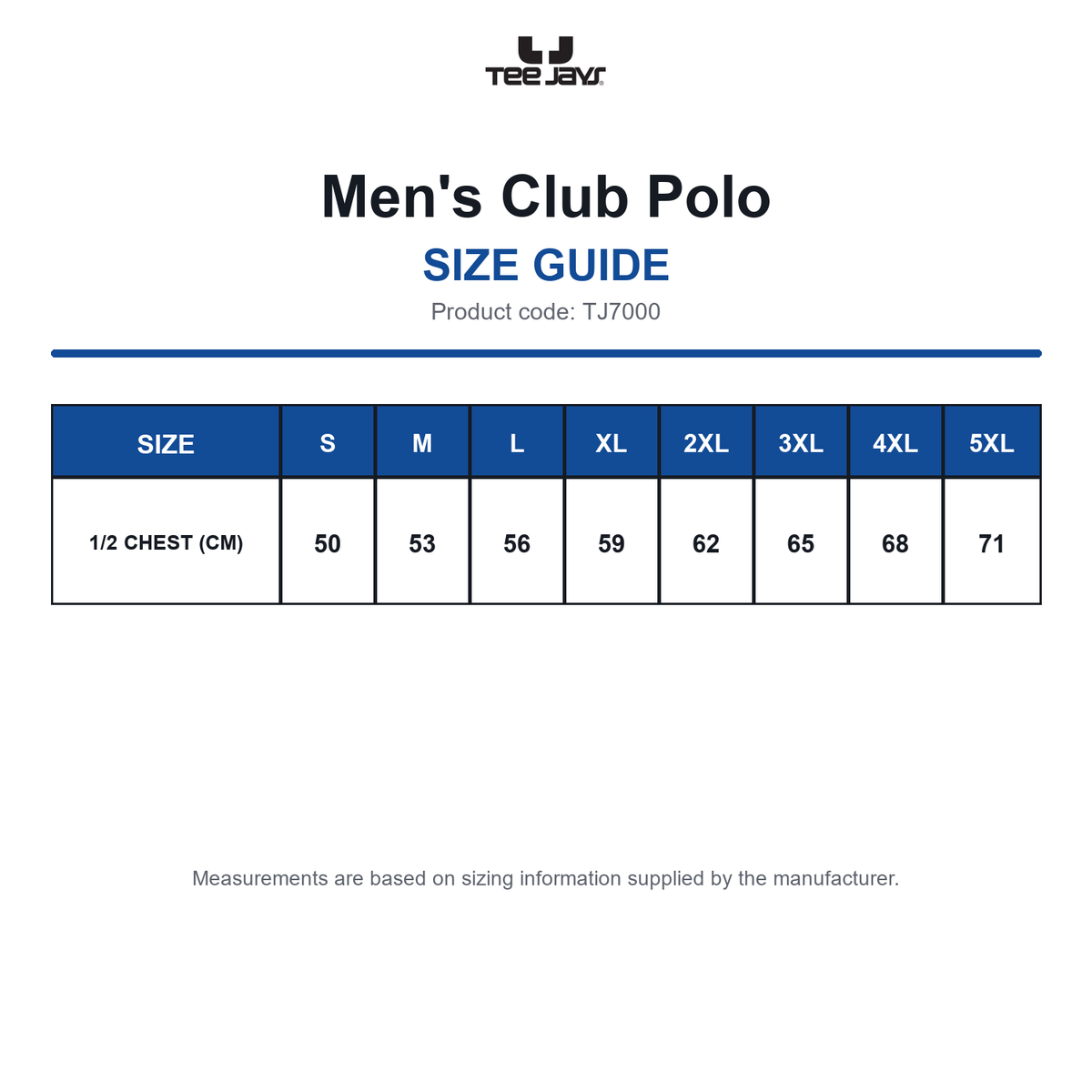 TJ7000 Tee Jays Men's Club Polo size guide (TJ7000)