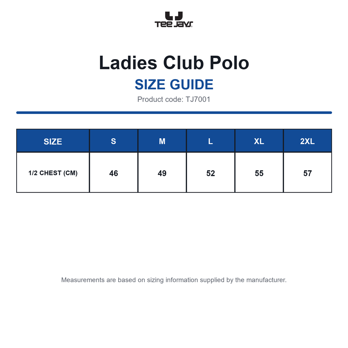 TJ7001 Tee Jays Ladies Club Polo size guide (TJ7001)
