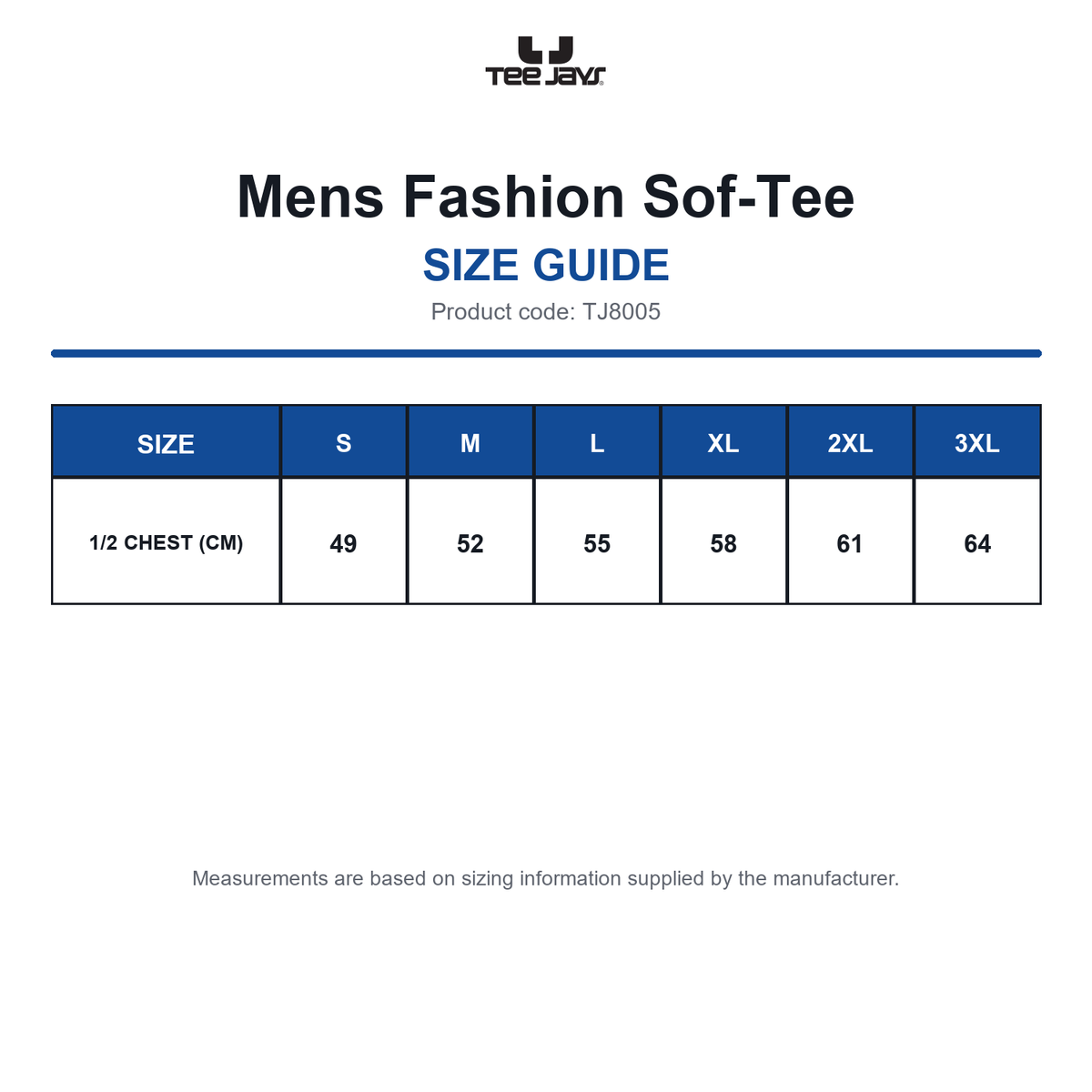 TJ8005 Tee Jays Mens Fashion Sof-Tee size guide (TJ8005)