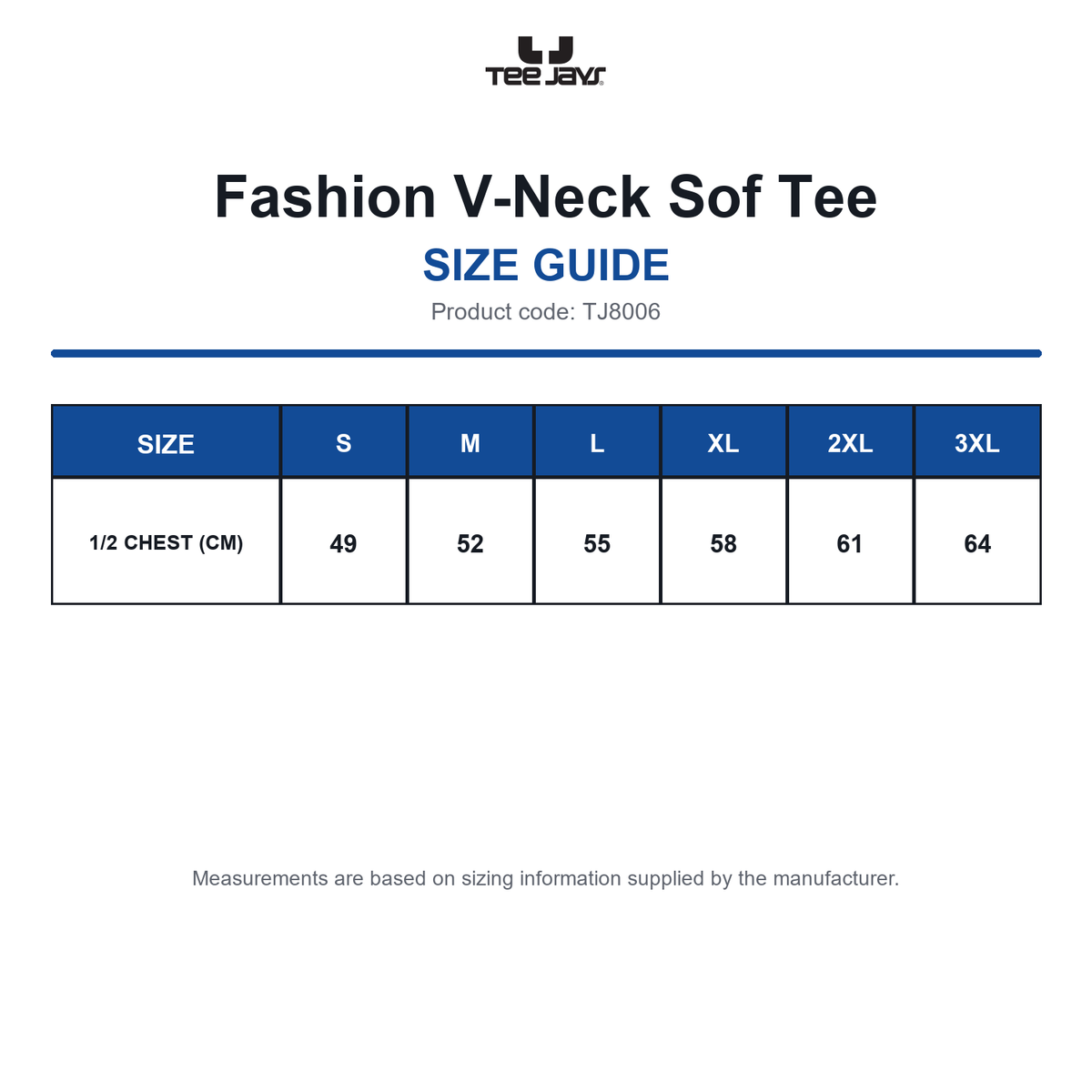 TJ8006 Tee Jays Fashion V-Neck Sof Tee size guide (TJ8006)