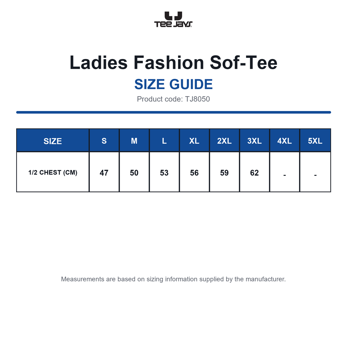 TJ8050 Tee Jays Ladies Fashion Sof-Tee size guide (TJ8050)