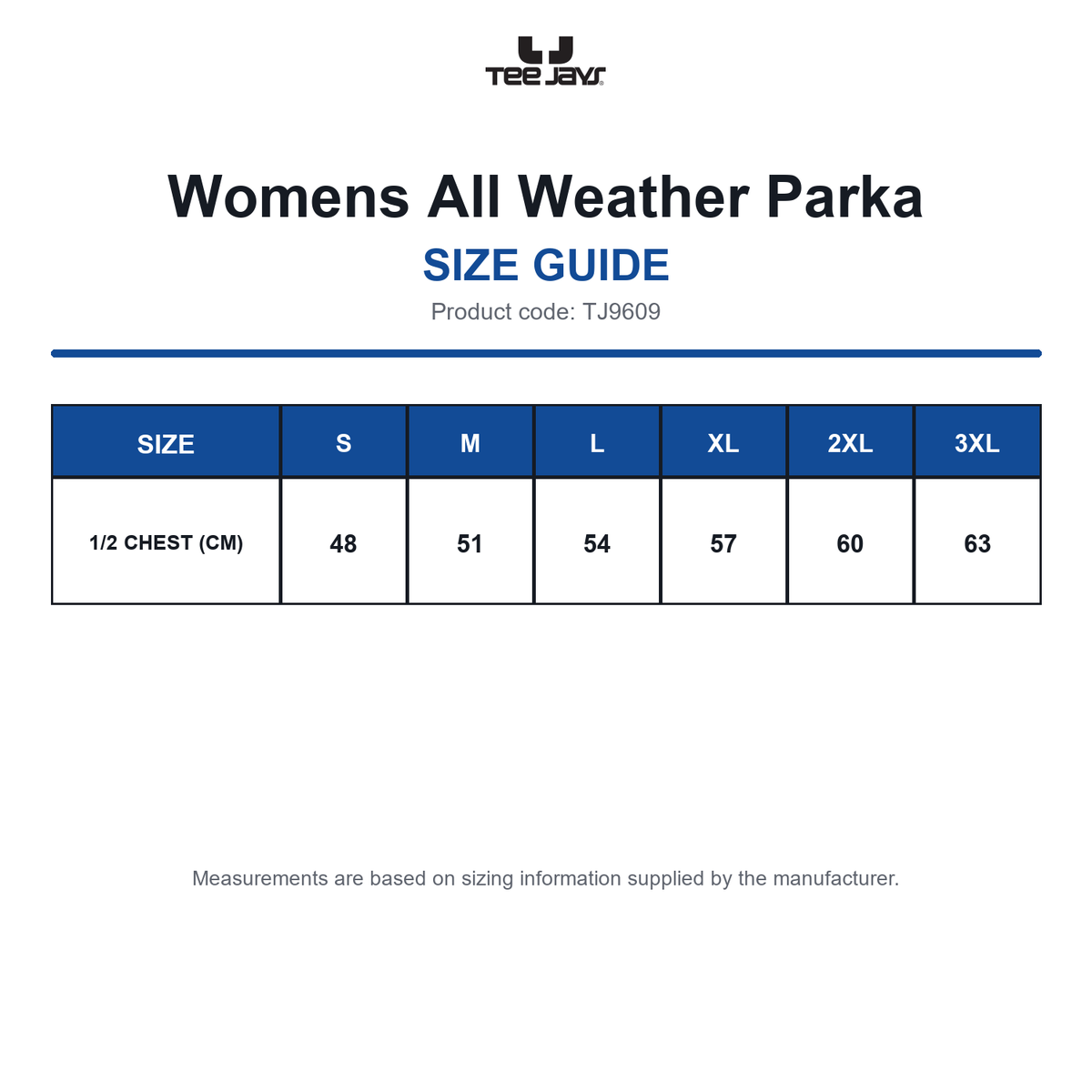 TJ9609 Tee Jays Womens All Weather Parka size guide (TJ9609)