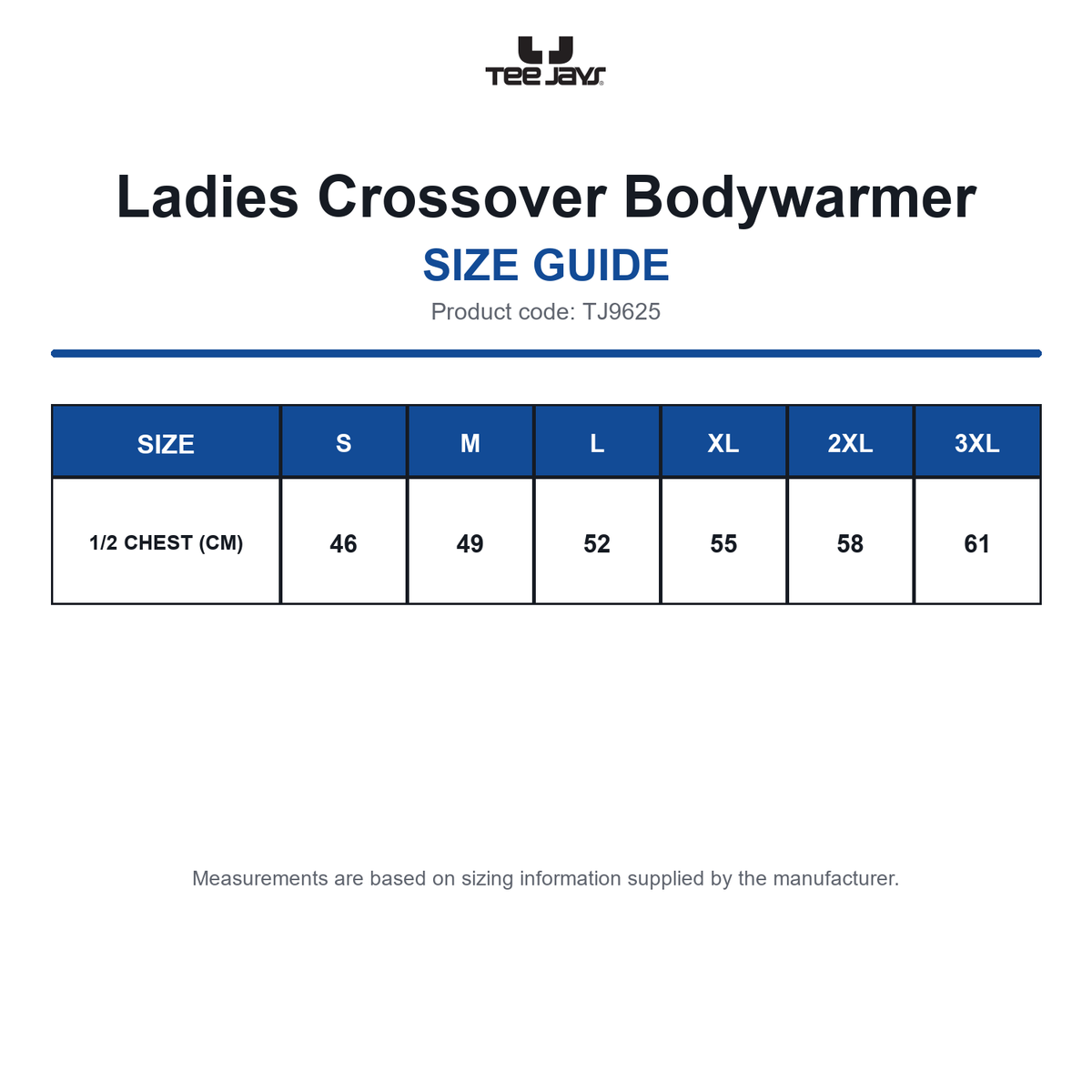 TJ9625 Tee Jays Ladies Crossover Bodywarmer size guide (TJ9625)