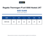 TRA210 Regatta Thermogen P'cell 5000 Heated JKT size guide (TRA210)