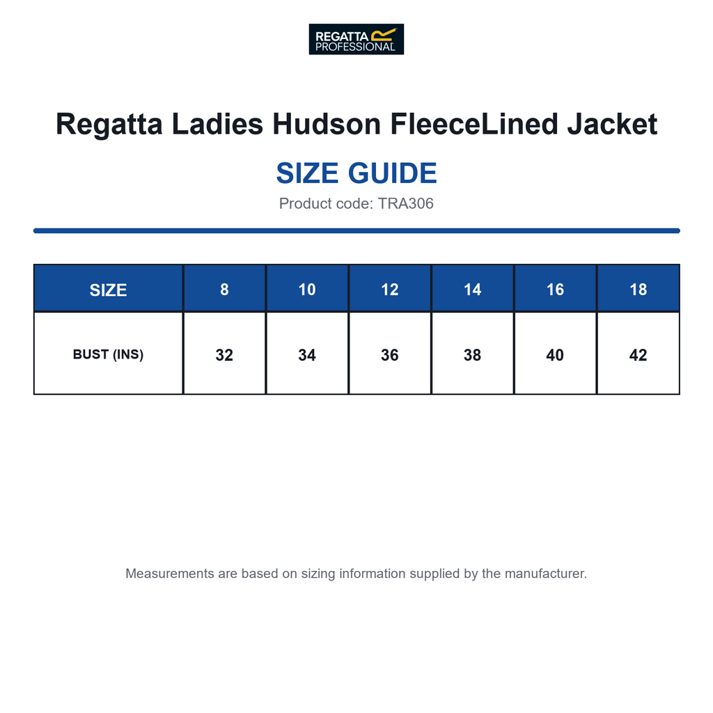 TRA306 Regatta Ladies Hudson FleeceLined Jacket size guide (TRA306)