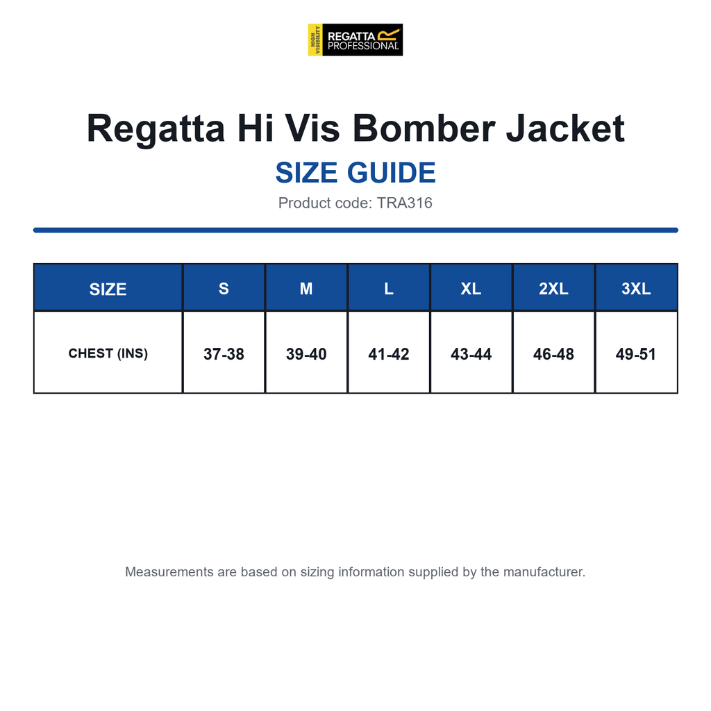 TRA316 Regatta Hi Vis Bomber Jacket size guide (TRA316)