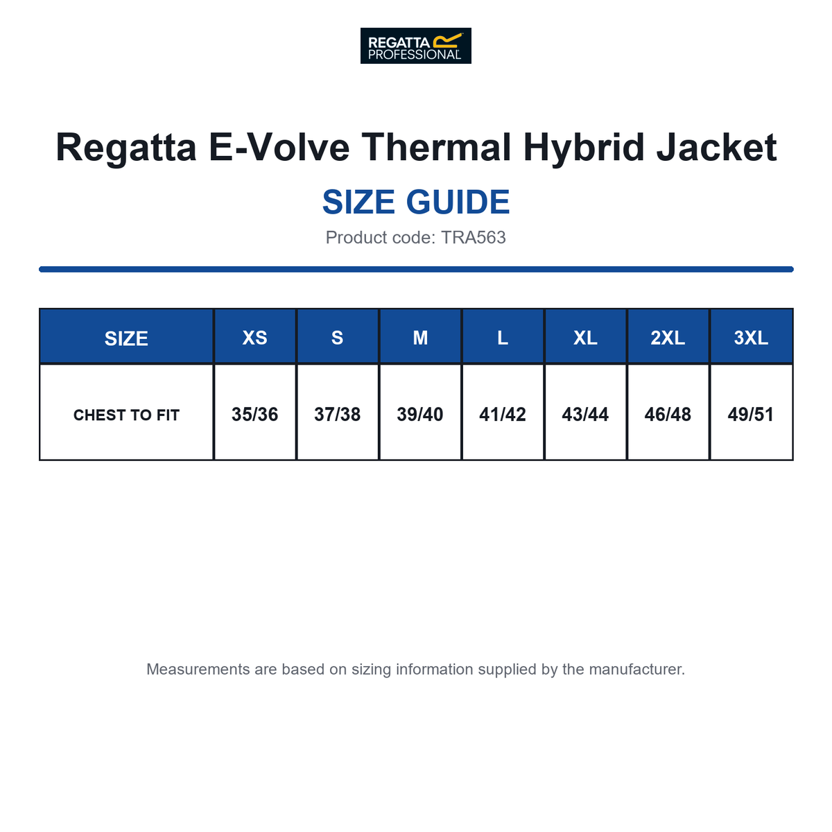 TRA563 Regatta E-Volve Thermal Hybrid Jacket size guide (TRA563)