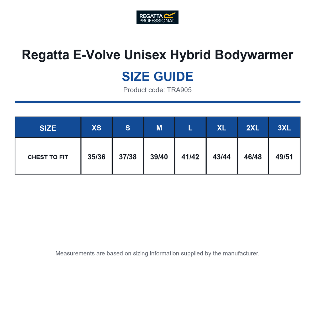 TRA905 Regatta E-Volve Unisex Hybrid Bodywarmer size guide (TRA905)