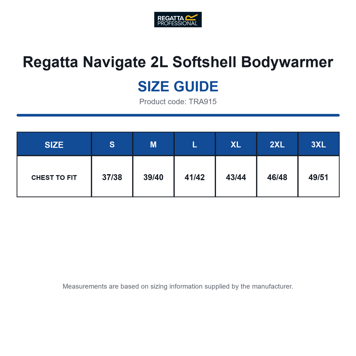 TRA915 Regatta Navigate 2L Softshell Bodywarmer size guide (TRA915)