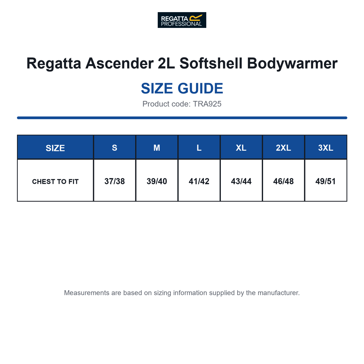 TRA925 Regatta Ascender 2L Softshell Bodywarmer size guide (TRA925)