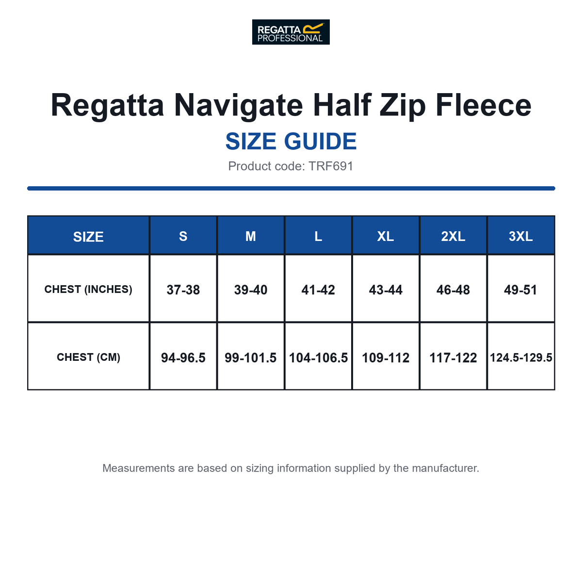 TRF691 Regatta Navigate Half Zip Fleece size guide (TRF691)