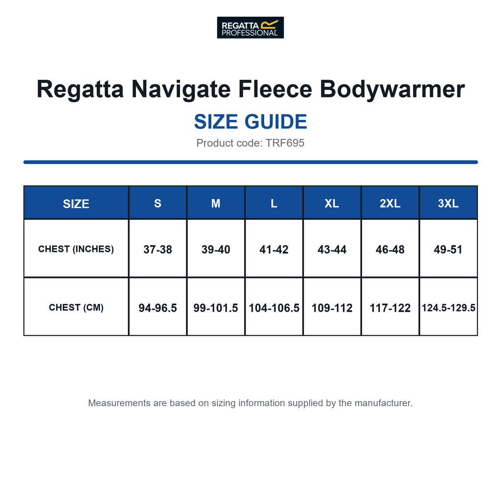 TRF695 Regatta Navigate Fleece Bodywarmer size guide (TRF695)