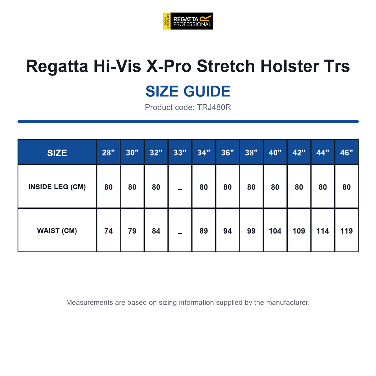 TRJ480R Regatta Hi-Vis X-Pro Stretch Holster Trs size guide (TRJ480R)