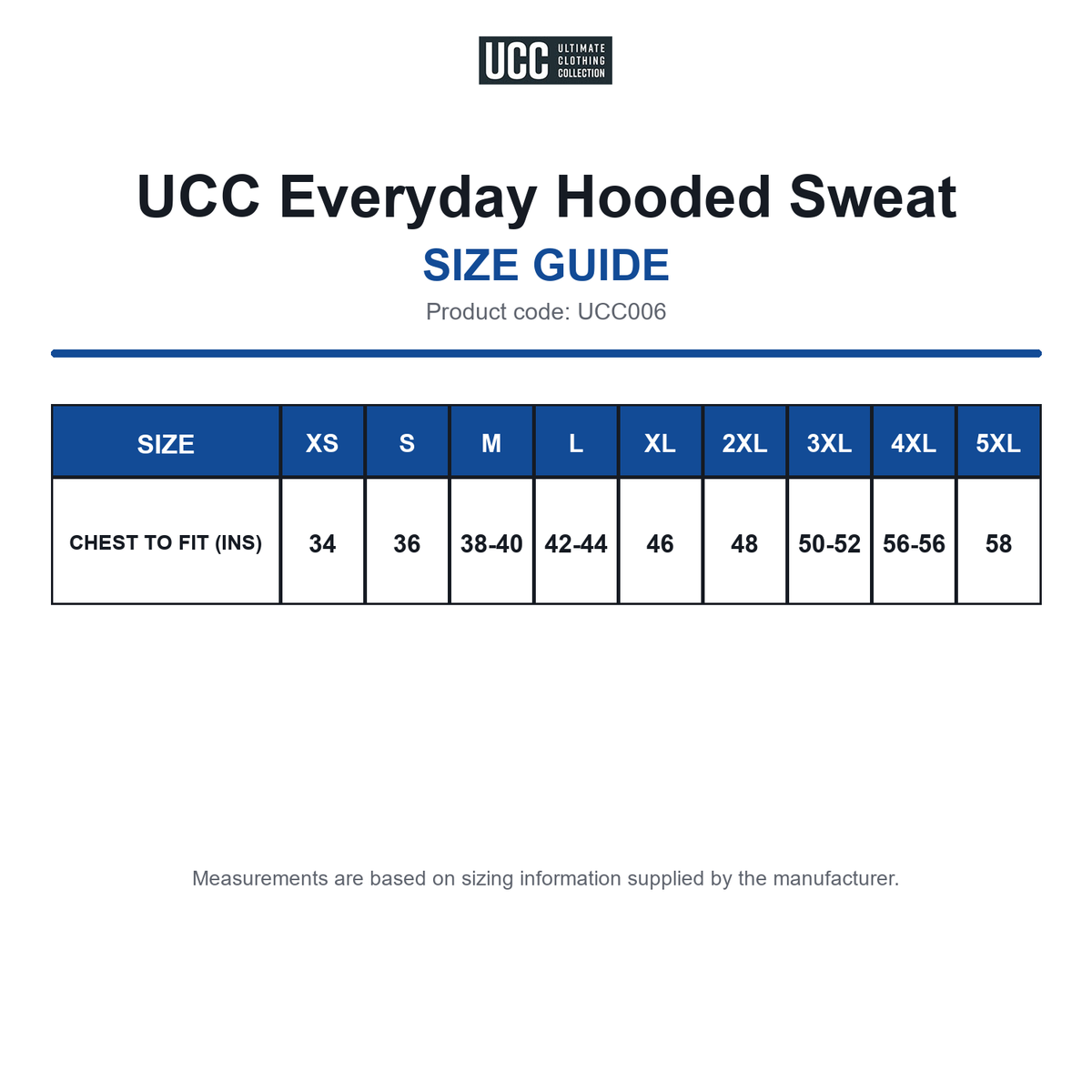 UCC006 UCC Everyday Hooded Sweat size guide (UCC006)