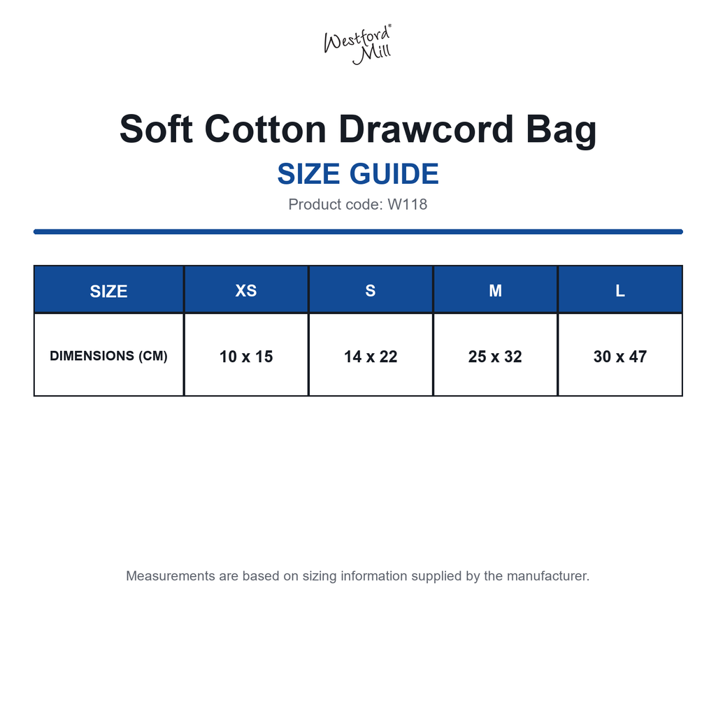 W118 Westford Mill Soft Cotton Drawcord Bag size guide (W118)