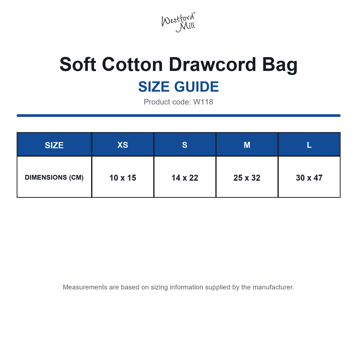 W118 Westford Mill Soft Cotton Drawcord Bag size guide (W118)