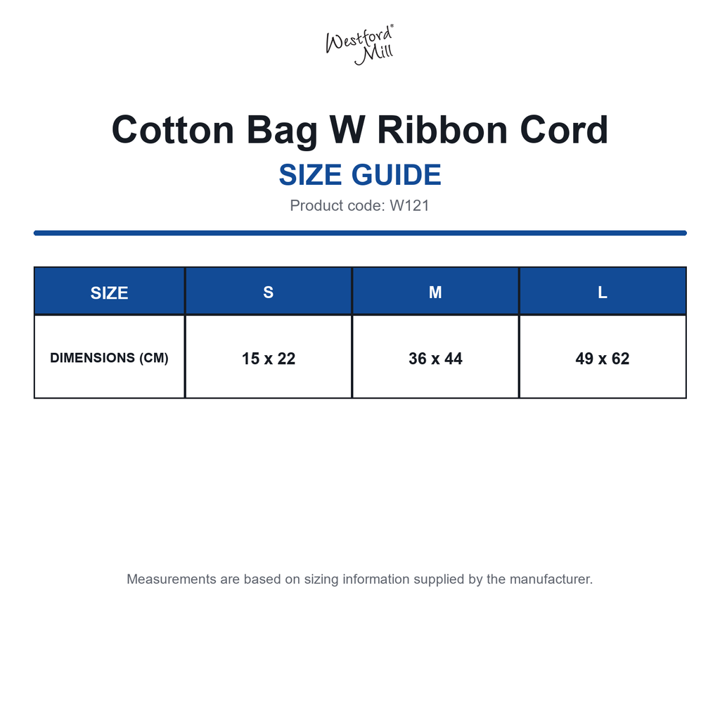W121 Westford Mill Cotton Bag W Ribbon Cord size guide (W121)