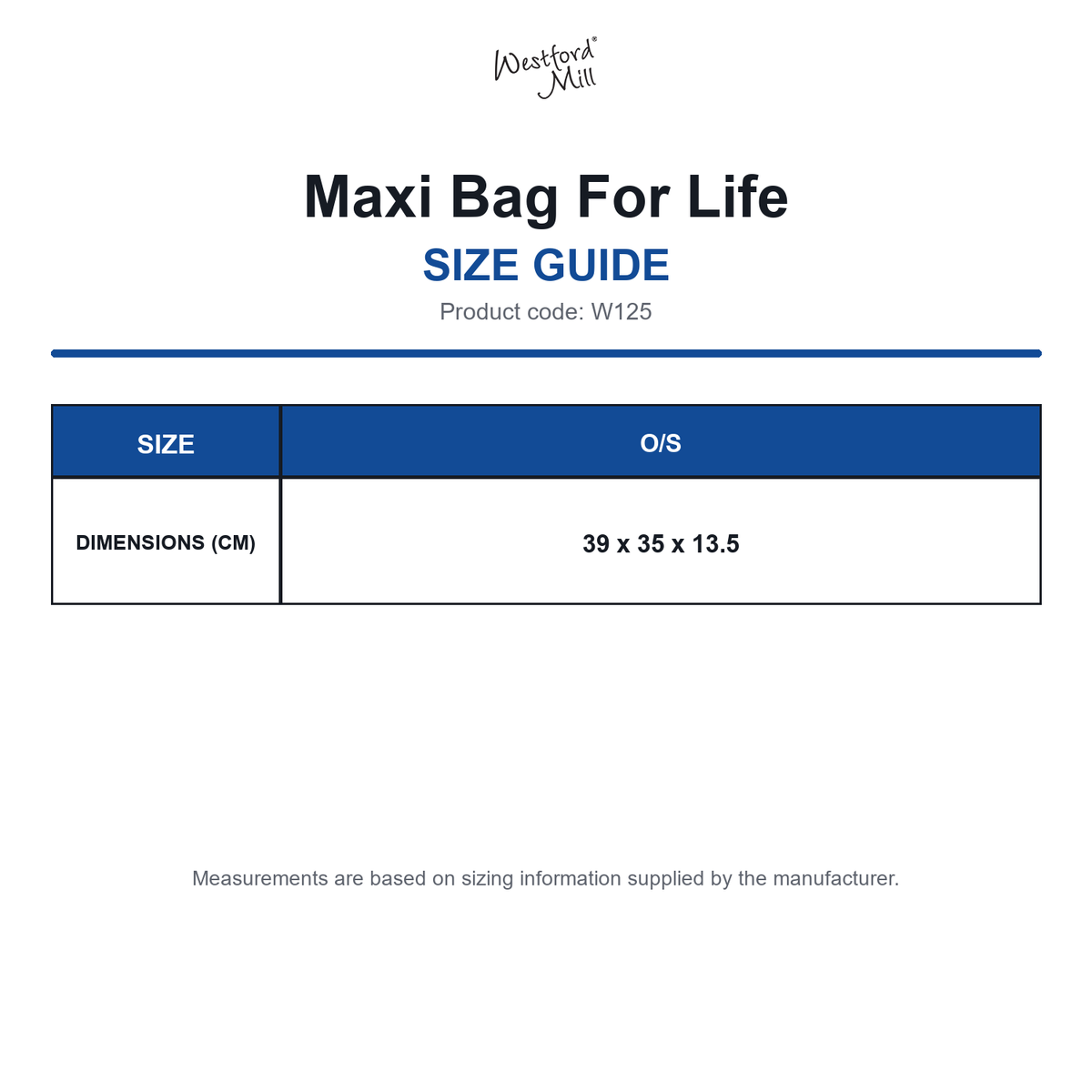 W125 Westford Mill Maxi Bag For Life size guide (W125)